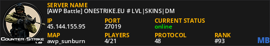 [AWP Battle] ONESTRIKE.EU # LVL|SKINS|DM