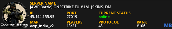 [AWP Battle] ONESTRIKE.EU # LVL|SKINS|DM