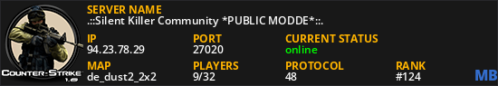 .::Silent Killer Community *PUBLIC MODDE*::.