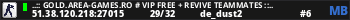 ..:: GOLD.AREA-GAMES.RO # VIP FREE + REVIVE TEAMMATES ::..