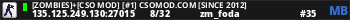 [ZOMBIES]+[CSO MOD] [#1] CSOMOD.COM [since 2012]
