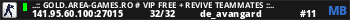 ..:: GOLD.AREA-GAMES.RO # VIP FREE + REVIVE TEAMMATES ::..