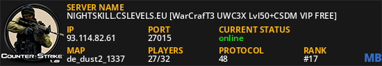 NIGHTSKILL.CSLEVELS.EU [WarCrafT3 UWC3X Lvl50+CSDM VIP FREE]