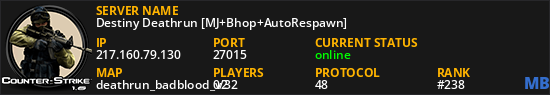 Destiny Deathrun [MJ+Bhop+AutoRespawn]
