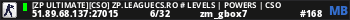 [ZP Ultimate][CSO] ZP.LEAGUECS.RO # Levels | Powers | CSO