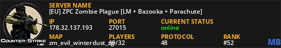 [EU] ZPC Zombie Plague [LM + Bazooka + Parachute]