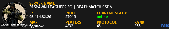 RESPAWN.LEAGUECS.RO | DEATHMATCH CSDM