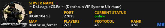 -= Dr.LeagueCS.Ro =- [Deathrun VIP System Ultimate]