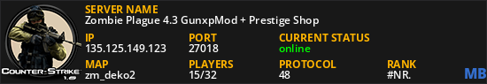 Zombie Plague 4.3 GunxpMod + Prestige Shop