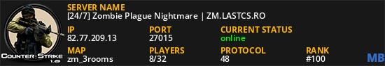 [24/7] Zombie Plague Nightmare | ZM.LASTCS.RO