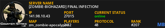 [ZOMBIE-BIOHAZARD] FINAL INFECTION!