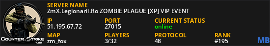 ZmX.Legionarii.Ro ZOMBIE PLAGUE [XP] VIP EVENT