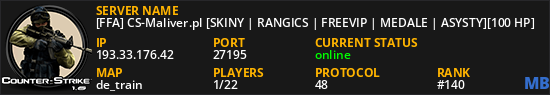 [FFA] CS-Maliver.pl [SKINY | RANGICS | FREEVIP | MEDALE | ASYSTY][100 HP]
