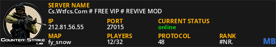 Cs.Wtfcs.Com # FREE VIP # REVIVE MOD