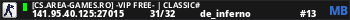 [CS.AREA-GAMES.RO] -VIP FREE- | CLASSIC#