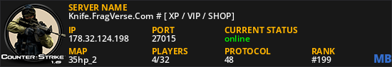 Knife.FragVerse.Com # [ XP / VIP / SHOP]