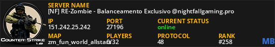[NF] RE-Zombie - Balanceamento Exclusivo @nightfallgaming.pro